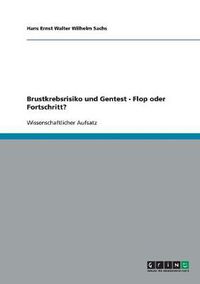 Cover image for Brustkrebsrisiko und Gentest - Flop oder Fortschritt?