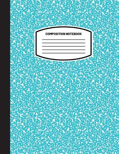 Cover image for Classic Composition Notebook: (8.5x11) Wide Ruled Lined Paper Notebook Journal (Sky Blue) (Notebook for Kids, Teens, Students, Adults) Back to School and Writing Notes