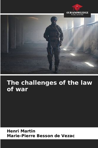 Cover image for The challenges of the law of war