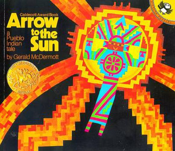 Cover image for Arrow to the Sun: A Pueblo Indian Tale