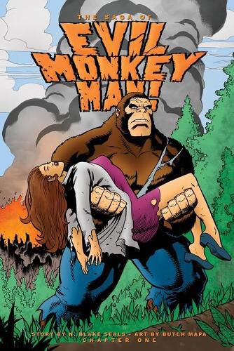 Cover image for The Saga of Evil Monkey Man Chapter One