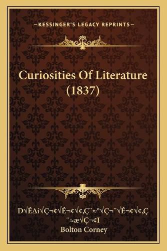 Curiosities of Literature (1837)