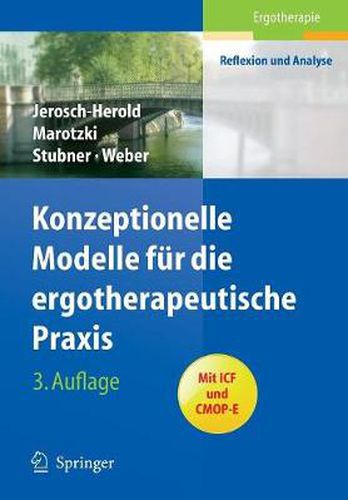 Konzeptionelle Modelle fur die ergotherapeutische Praxis