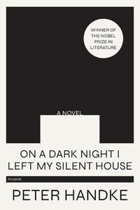 Cover image for On a Dark Night I Left My Silent House