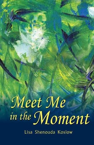 Cover image for Meet Me in the Moment