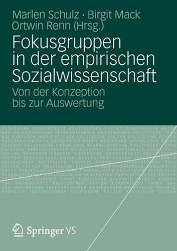 Cover image for Fokusgruppen in der empirischen Sozialwissenschaft: Von der Konzeption bis zur Auswertung