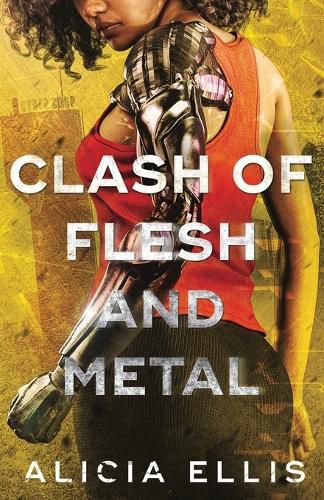 Cover image for Clash of Flesh and Metal