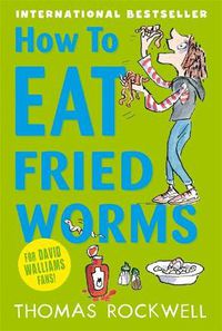 Cover image for How To Eat Fried Worms