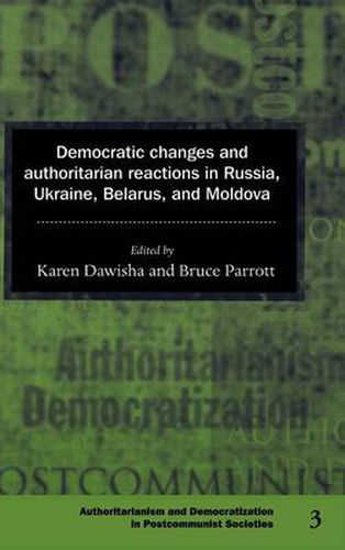 Democratic Changes and Authoritarian Reactions in Russia, Ukraine ...