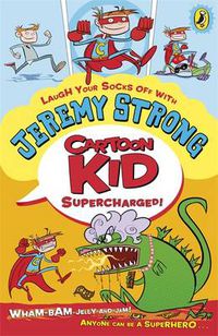 Cover image for Cartoon Kid - Supercharged!
