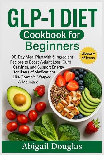 Cover image for GLP-1 Diet Cookbook for Beginners