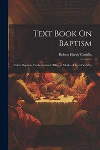 Cover image for Text Book On Baptism