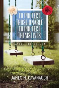 Cover image for To Protect Those Unable To Protect Themselves