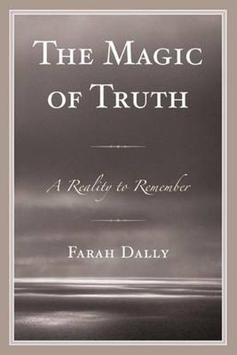 Cover image for The Magic of Truth: A Reality to Remember