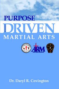 Cover image for Purpose Driven Martial Arts