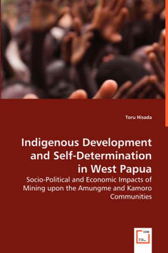 Cover image for Indigenous Development and Self-Determination in West Papua