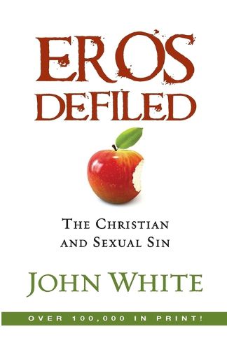 Cover image for Eros Defiled: The Problem of Sexual Guilt