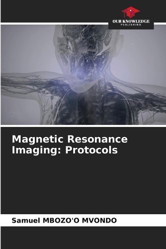 Cover image for Magnetic Resonance Imaging