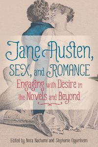 Cover image for Jane Austen, Sex, and Romance