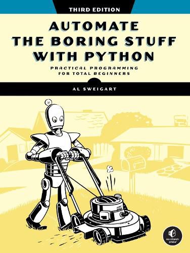 Cover image for Automate the Boring Stuff with Python, 3rd Edition