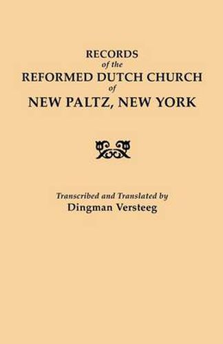 Cover image for Records of the Reformed Dutch Church of New Paltz, New York