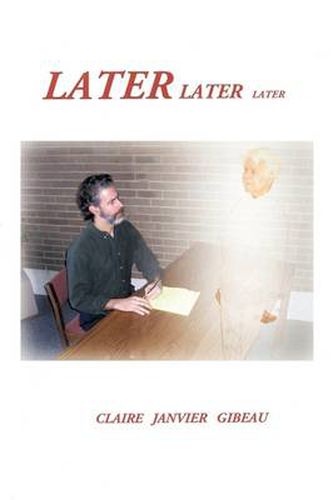 Cover image for Later Later Later