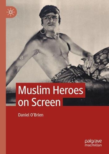 Cover image for Muslim Heroes on Screen