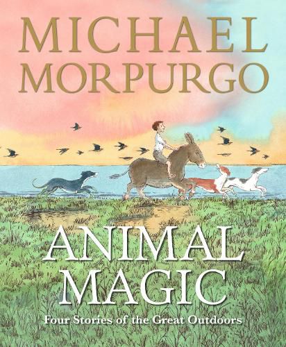 Cover image for Animal Magic: Four Stories of the Great Outdoors