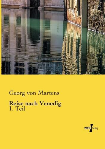 Cover image for Reise nach Venedig: 1. Teil