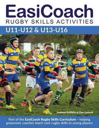 Cover image for EasiCoach Rugby Skills Activities U11-U13 & U13-U16