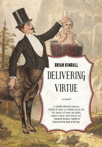 Cover image for Delivering Virtue: A Dark Comedy Adventure of the West