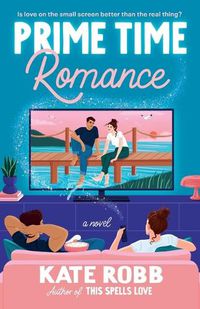 Cover image for Prime Time Romance