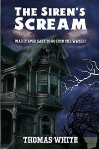 Cover image for The Siren's Scream