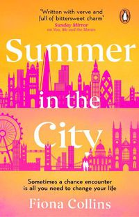 Cover image for Summer in the City: A beautiful and heart-warming story - the perfect holiday read