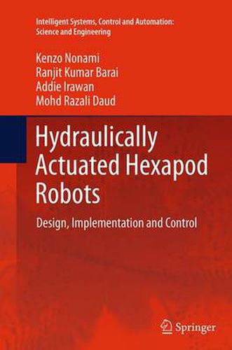 Cover image for Hydraulically Actuated Hexapod Robots: Design, Implementation and Control