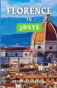 Cover image for Florence in Three Days