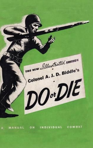 Cover image for Colonel A. J. D. Biddle's Do or Die