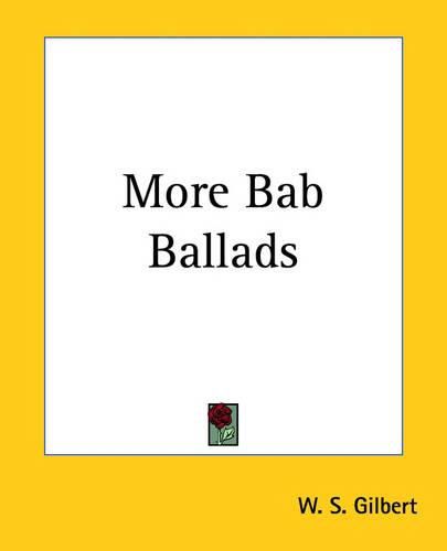 Cover image for More Bab Ballads