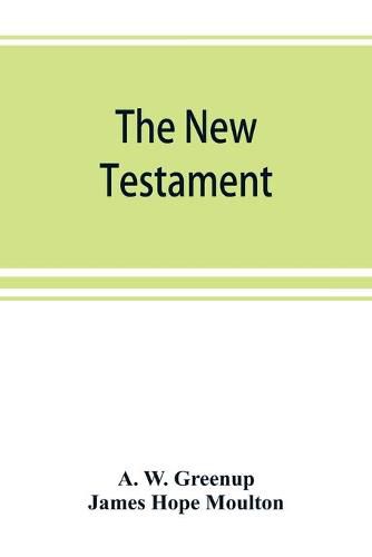 Cover image for The New Testament, in the revised version of 1881, with fuller references