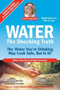 Cover image for Water: The Shocking Truth