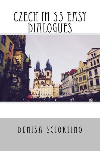 Cover image for Czech in 55 Easy Dialogues