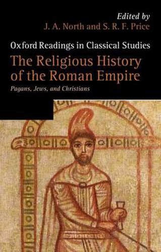 Cover image for The Religious History of the Roman Empire: Pagans, Jews, and Christians