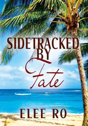 Cover image for Sidetracked by Fate