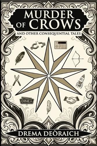 Cover image for Murder of Crows, and Other Consequential Tales