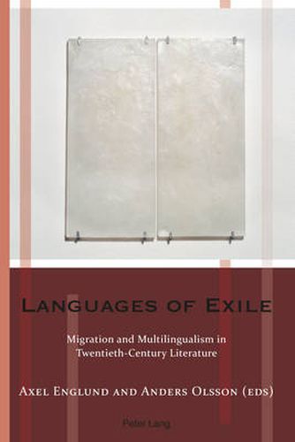 Cover image for Languages of Exile: Migration and Multilingualism in Twentieth-Century Literature