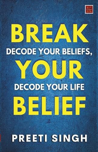 Cover image for Break Your Belief