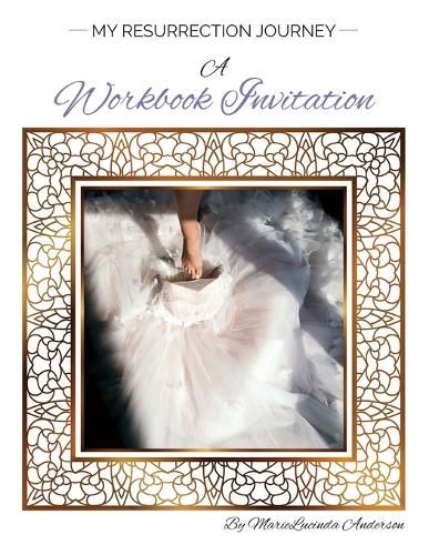 Cover image for My Resurrection Journey A Workbook Invitation