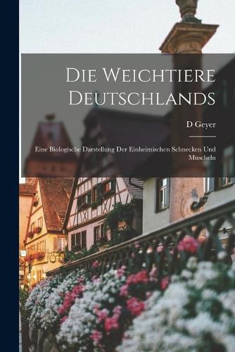 Cover image for Die Weichtiere Deutschlands