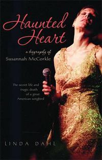 Cover image for Haunted Heart: A Biography of Susannah McCorkle