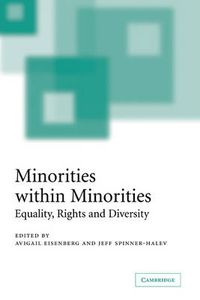 Cover image for Minorities within Minorities: Equality, Rights and Diversity